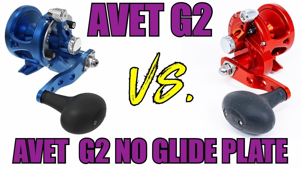 Avet G2 vs Avet G2 No Glide Plate Reels J&H Tackle.jpg