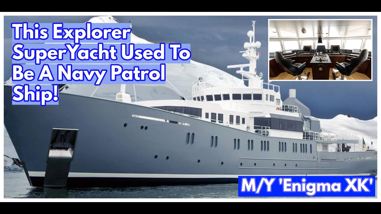 If You Love Expedition SuperYachts Then You Will LOVE This Converted Patrol Vessel.jpg