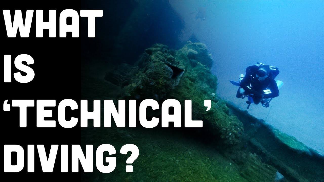 What Is Technical Diving A Good Introduction To The Discipline. Part 1 of 2.jpg